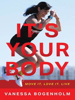 cover image of It's Your Body: Move It, Love It, Live